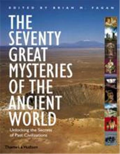 The Seventy Great Mysteries of the Ancient World book