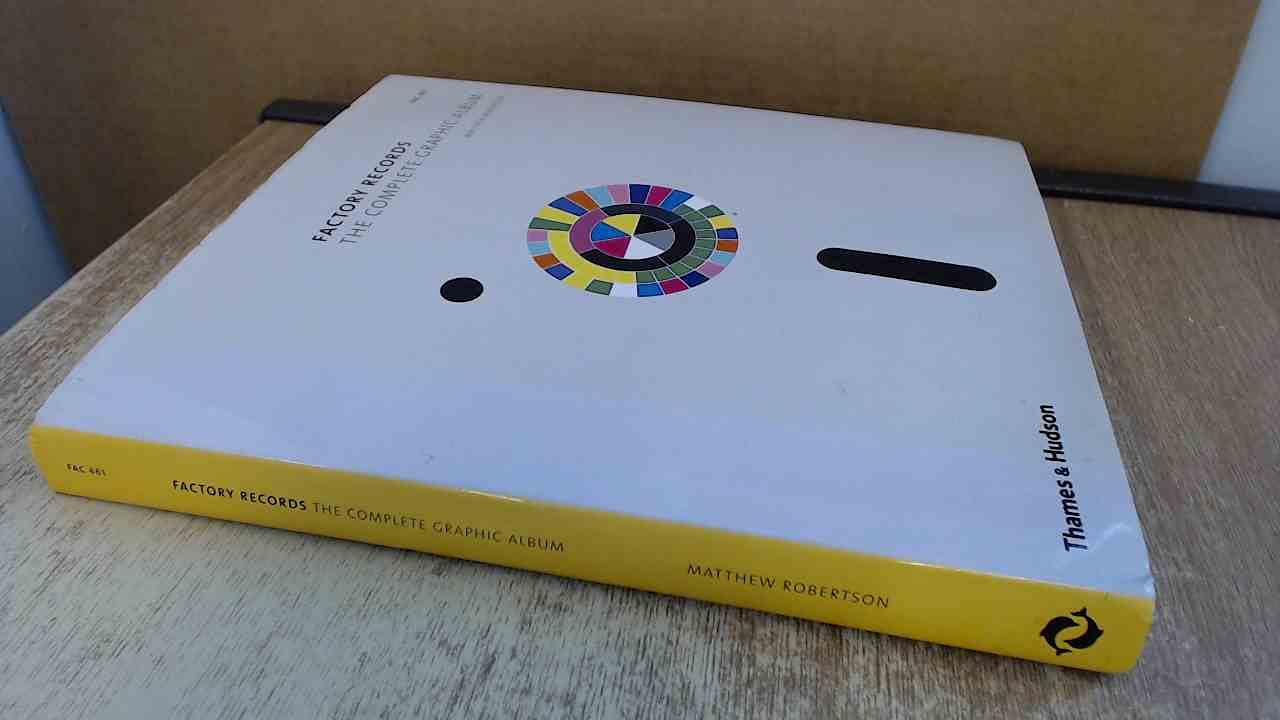 Factory Records: Complete Graphic Alb: The Complete Graphic Album Photography