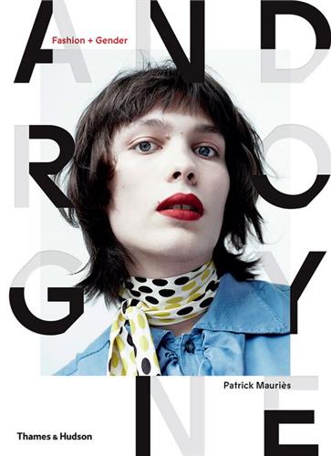 Androgyne : Fashion and Gender Social Sciences