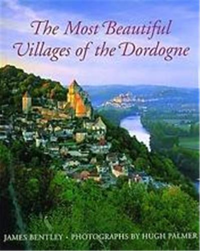 The Most Beautiful Villages of the Dordogne Travel