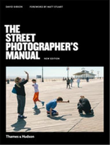 The Street Photographer´s Manual 2nd ed Arts & Music
