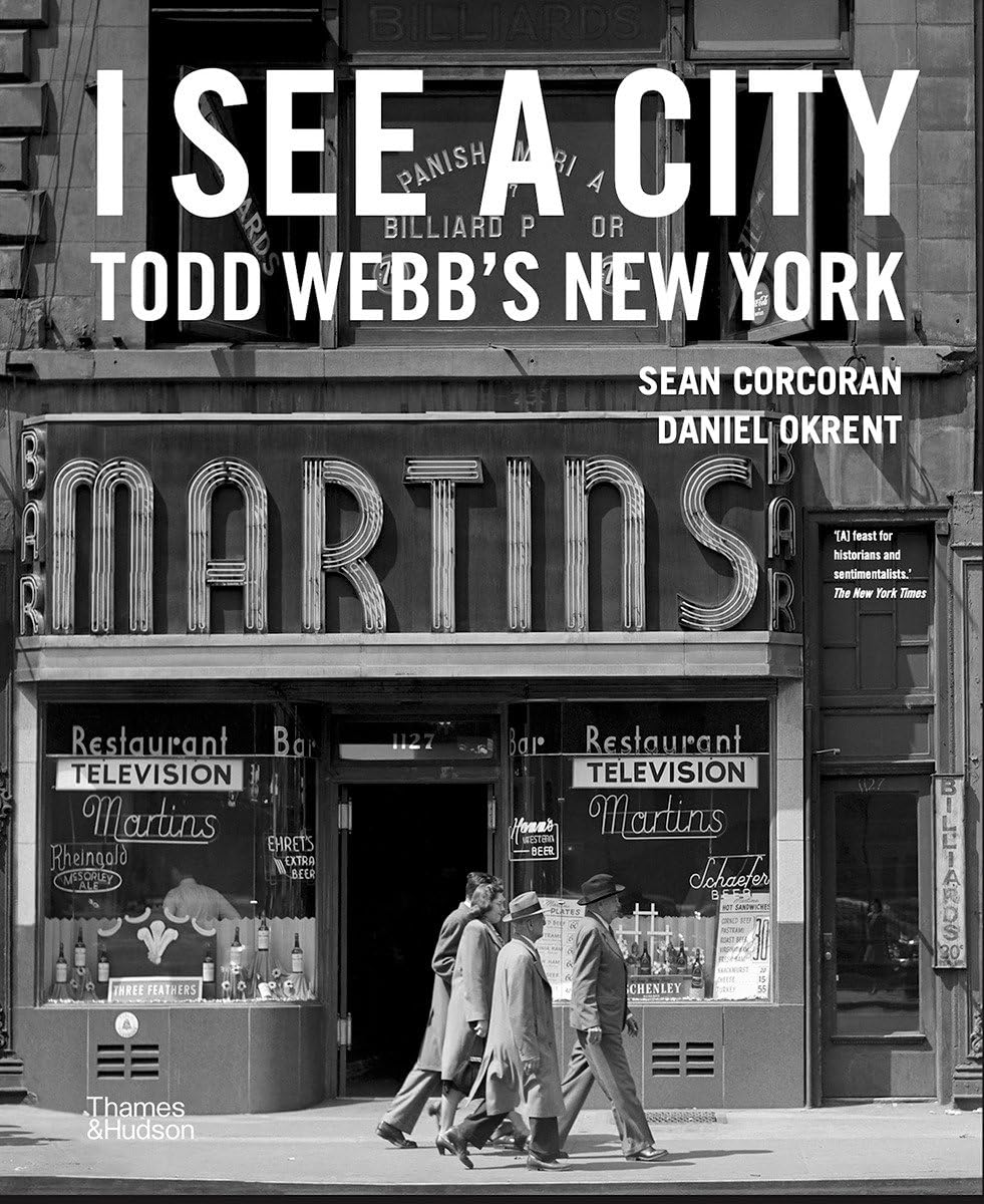 I See a City: Todd Webb's New York Travel