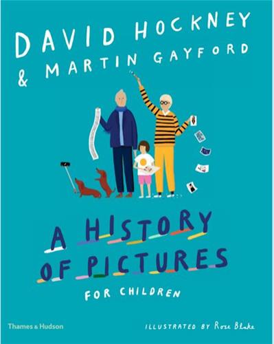 David Hockney A History of Pictures for Children Film, Art & Culture