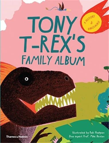 Tony T-Rex´s Family Album Non-fiction