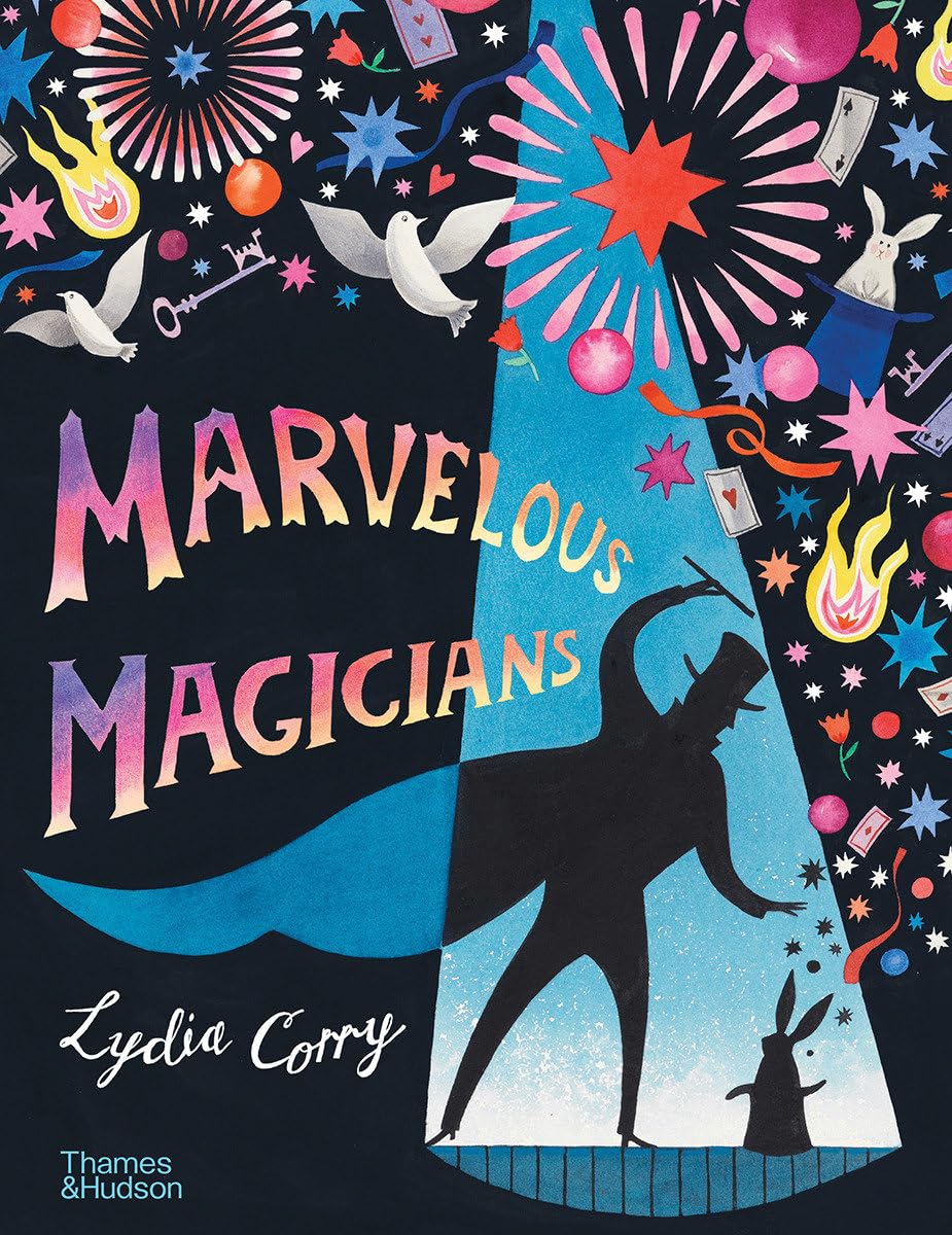 Marvelous Magicians: The greatest magicians of all time! Non-fiction