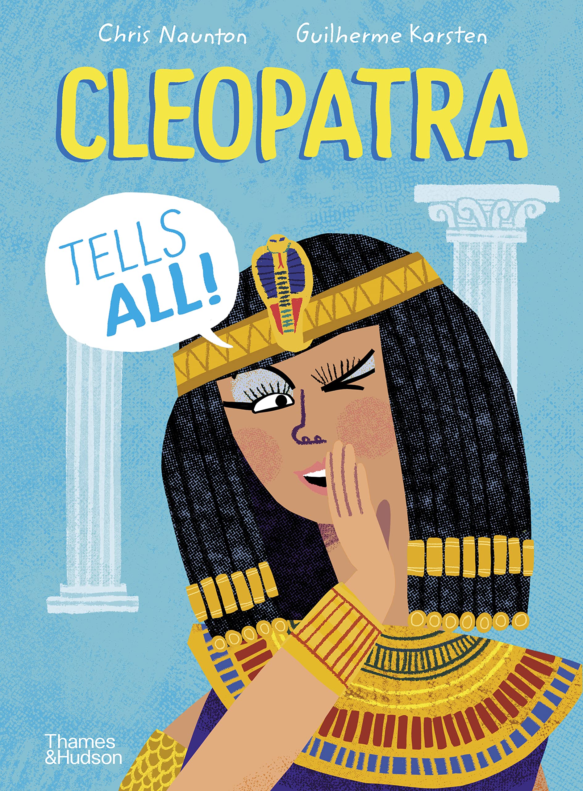 Cleopatra Tells All! (History Speaks) Film, Art & Culture