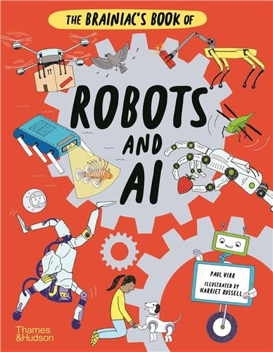 The Brainiac´s Book of Robots and AI book