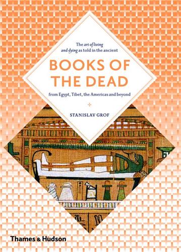 Books of the Dead (Art and Imagination) : Manuals for Living and Dying Death & Mourning