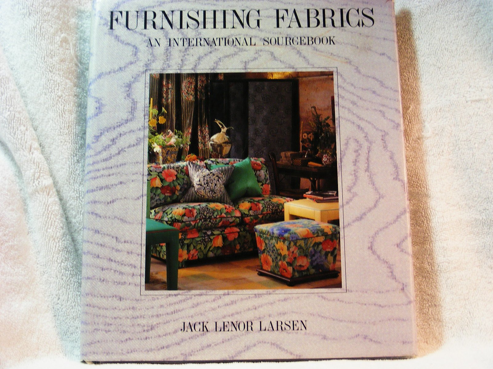 Furnishing Fabrics: An International Source Book Film, Art & Culture