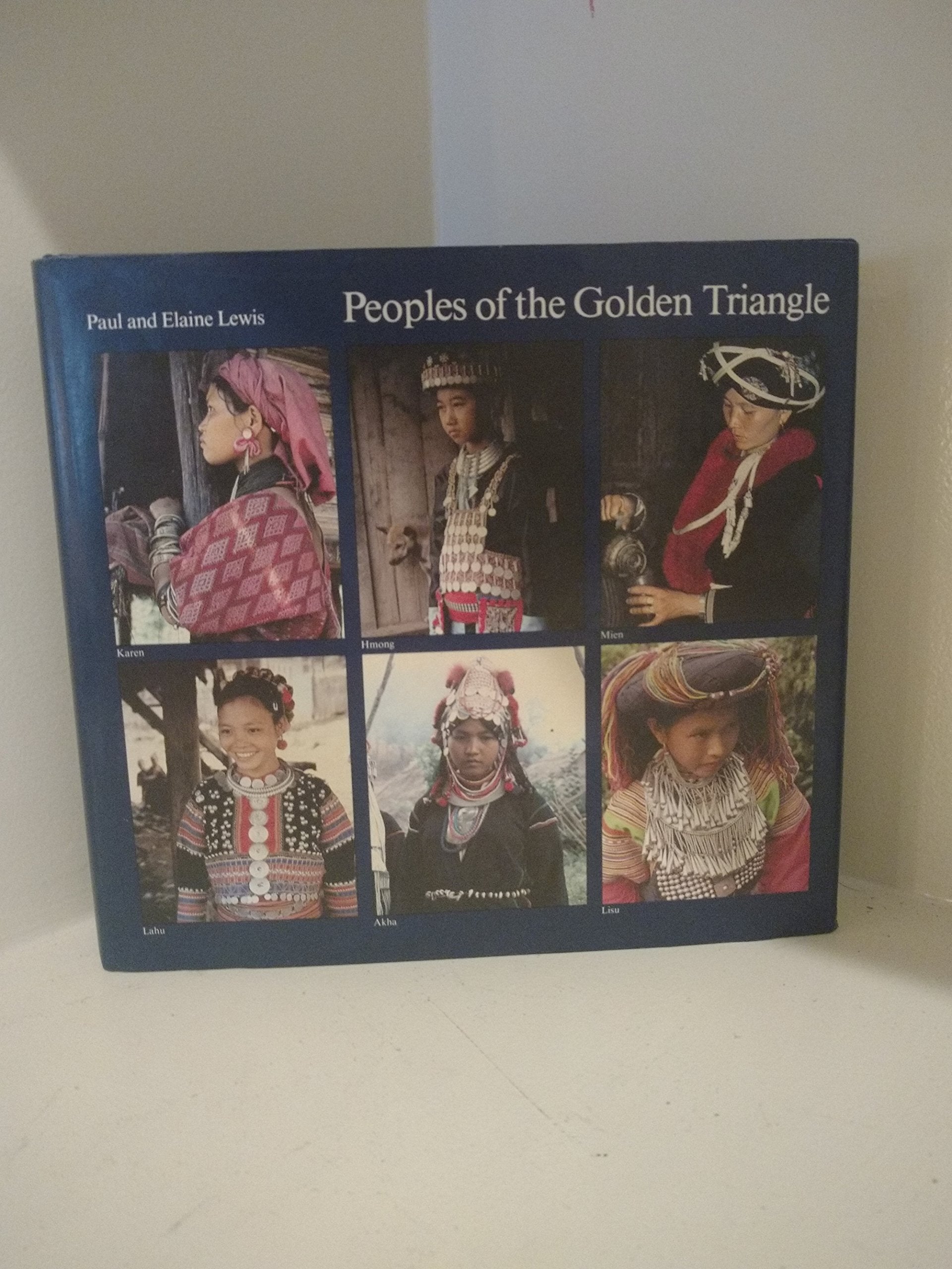 Peoples of the Golden Triangle (Paperback) General education