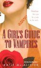 A Girl's Guide to Vampires Eroticism