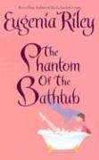 The Phantom of the Bathtub Contemporary literature