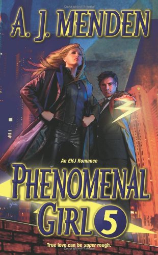 Phenomenal Girl 5 (Elite Hands of Justice) Romantic Fantasy
