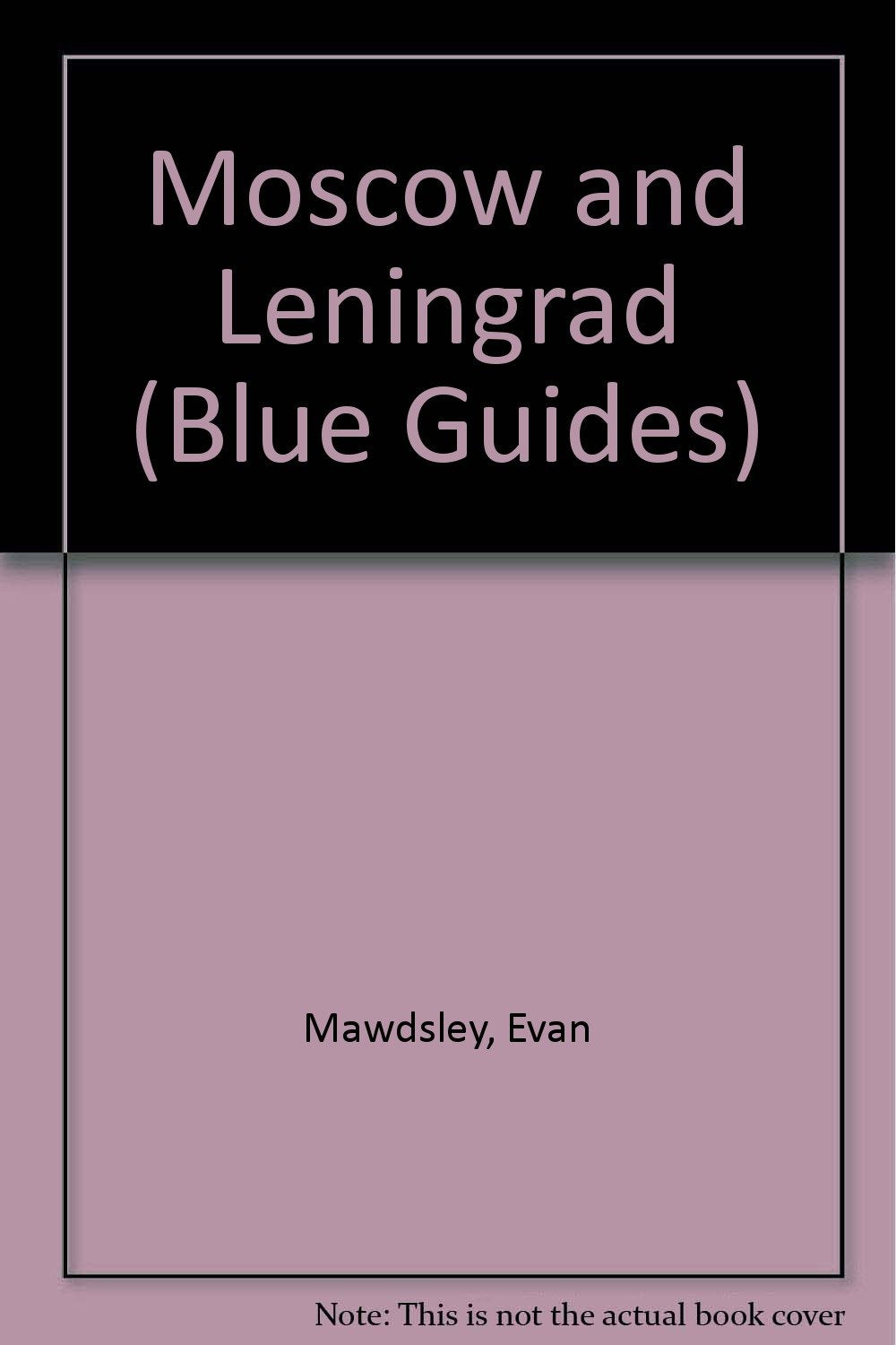 Moscow and Leningrad book
