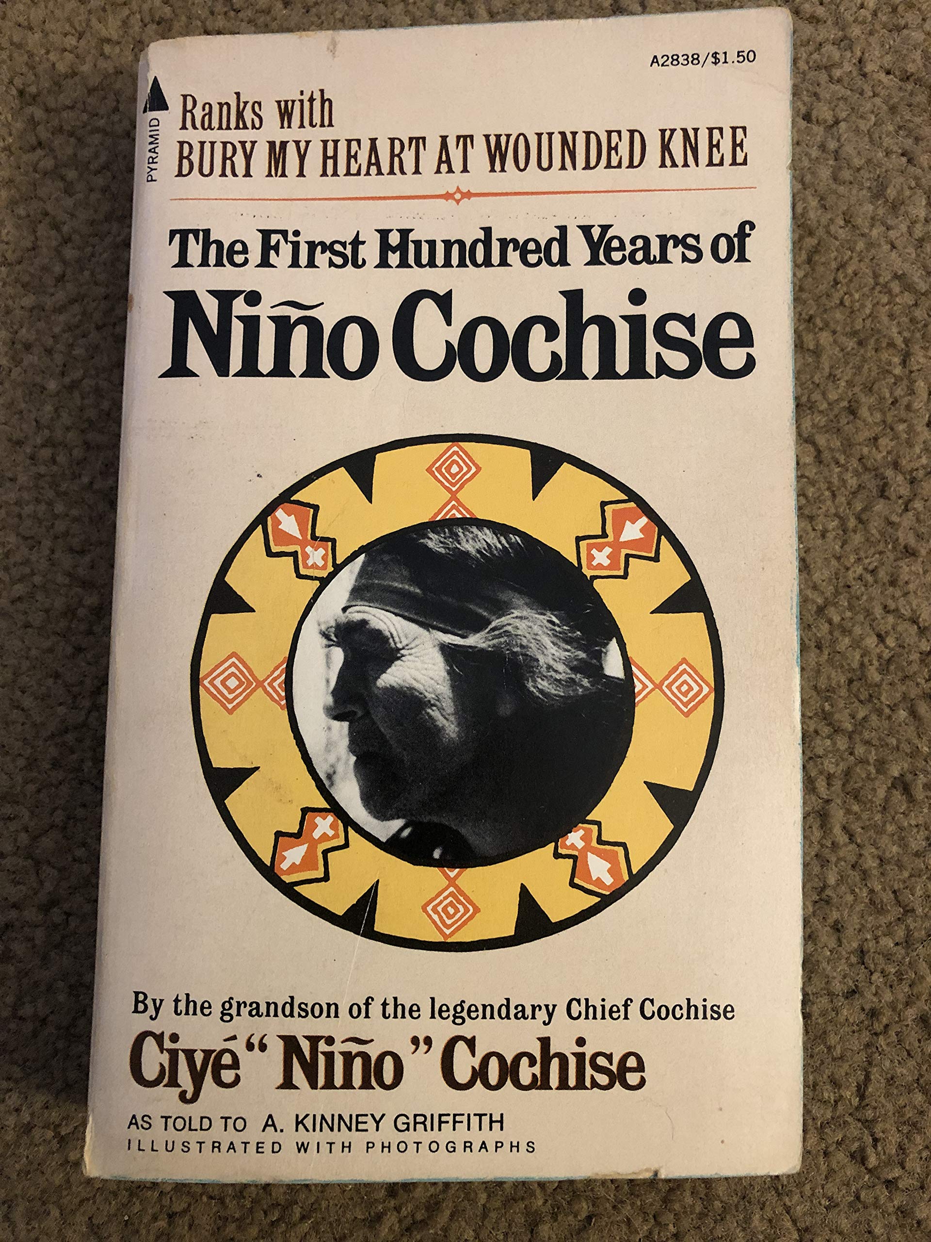 The First Hundred Years of Nino Cochise (The Untold Story of an Apache Indian Chief) Books