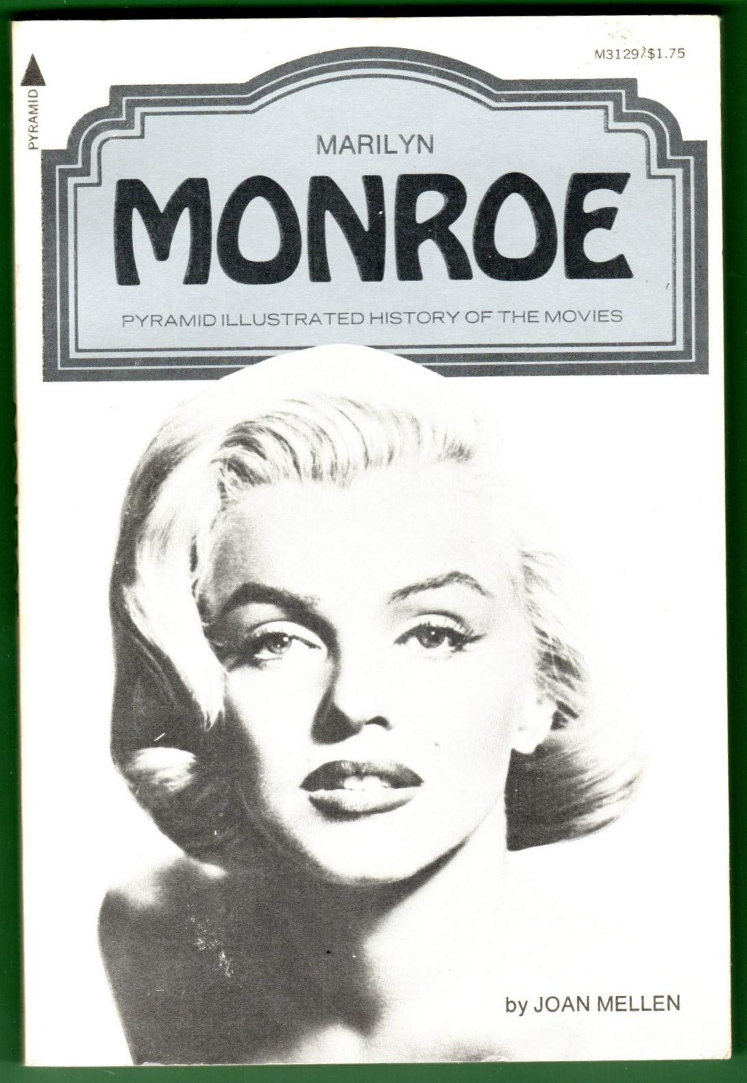 Marilyn Monroe (Pyramid illustrated history of the movies) Art & Literature