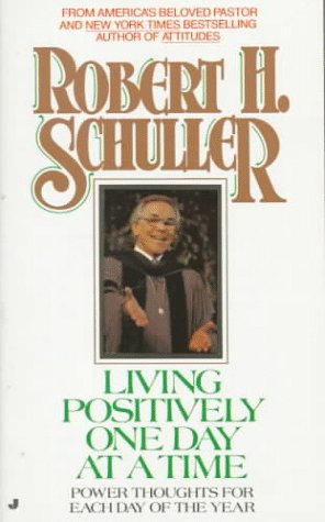 Living Positively One Day at a Time: Power Thoughts for Each Day of the Year Religion & Esotericism