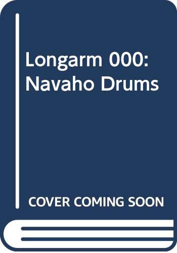 Longarm and the Navaho Drums (Longarm Giant Novel) Contemporary literature