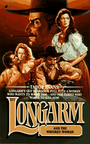 Longarm and the Whiskey Woman Action & Adventure