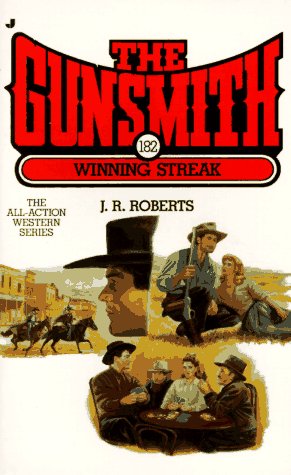 Winning Streak (Gunsmith, Band 182) Contemporary literature
