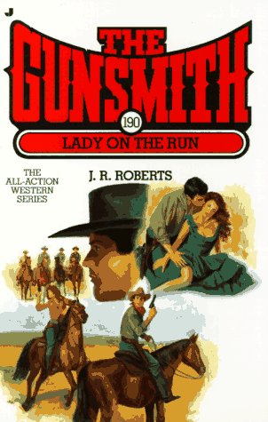 Lady on the Run (Gunsmith, Band 190) Contemporary literature