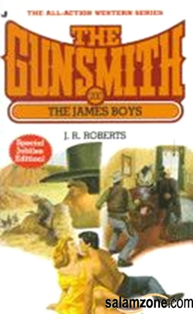 The James Boys (Gunsmith, Band 200) Action & Adventure