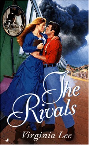 The Rivals (Friends Romance Series) Historical Fiction