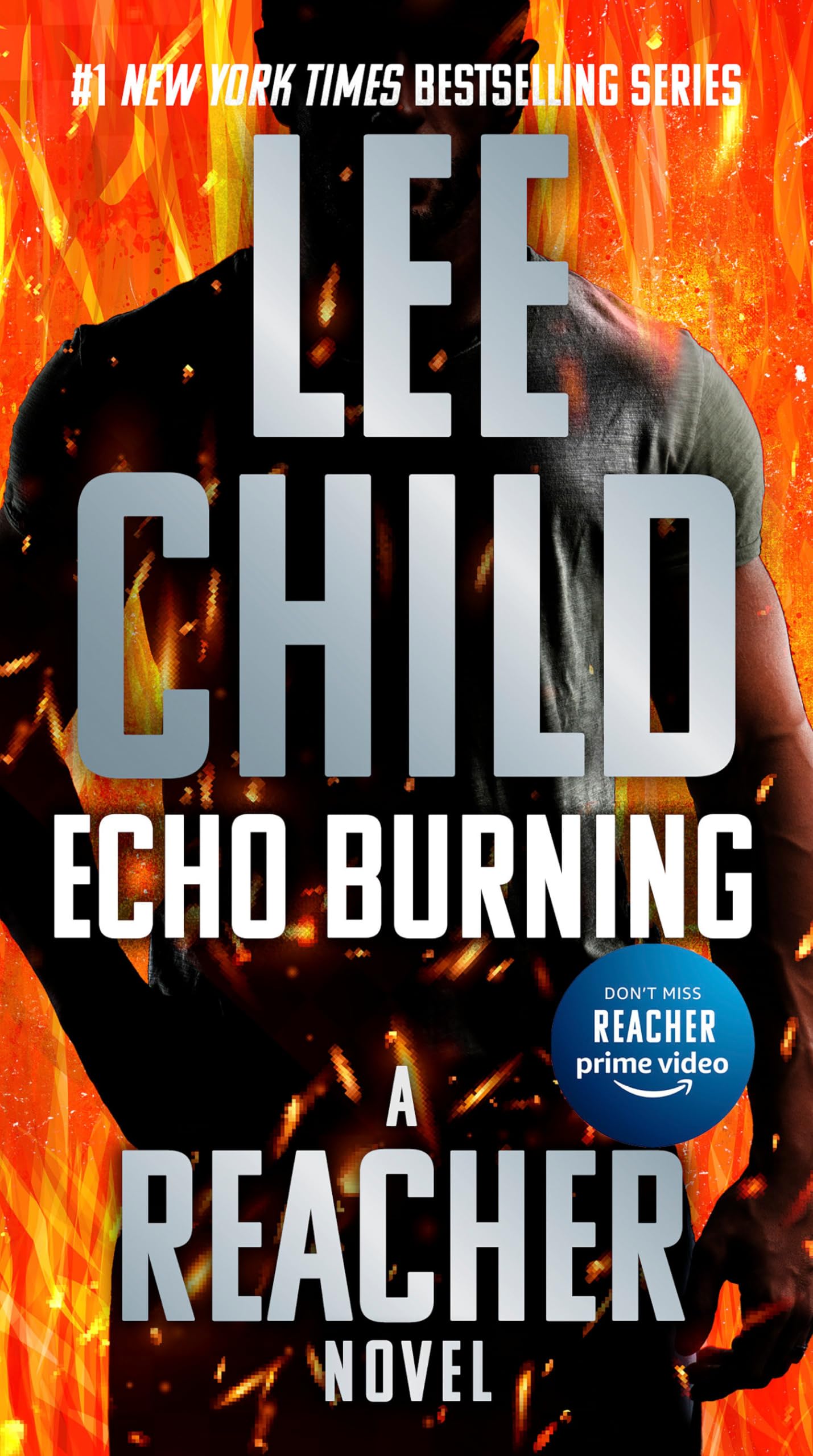 Echo Burning: A Jack Reacher Novel Action & Adventure