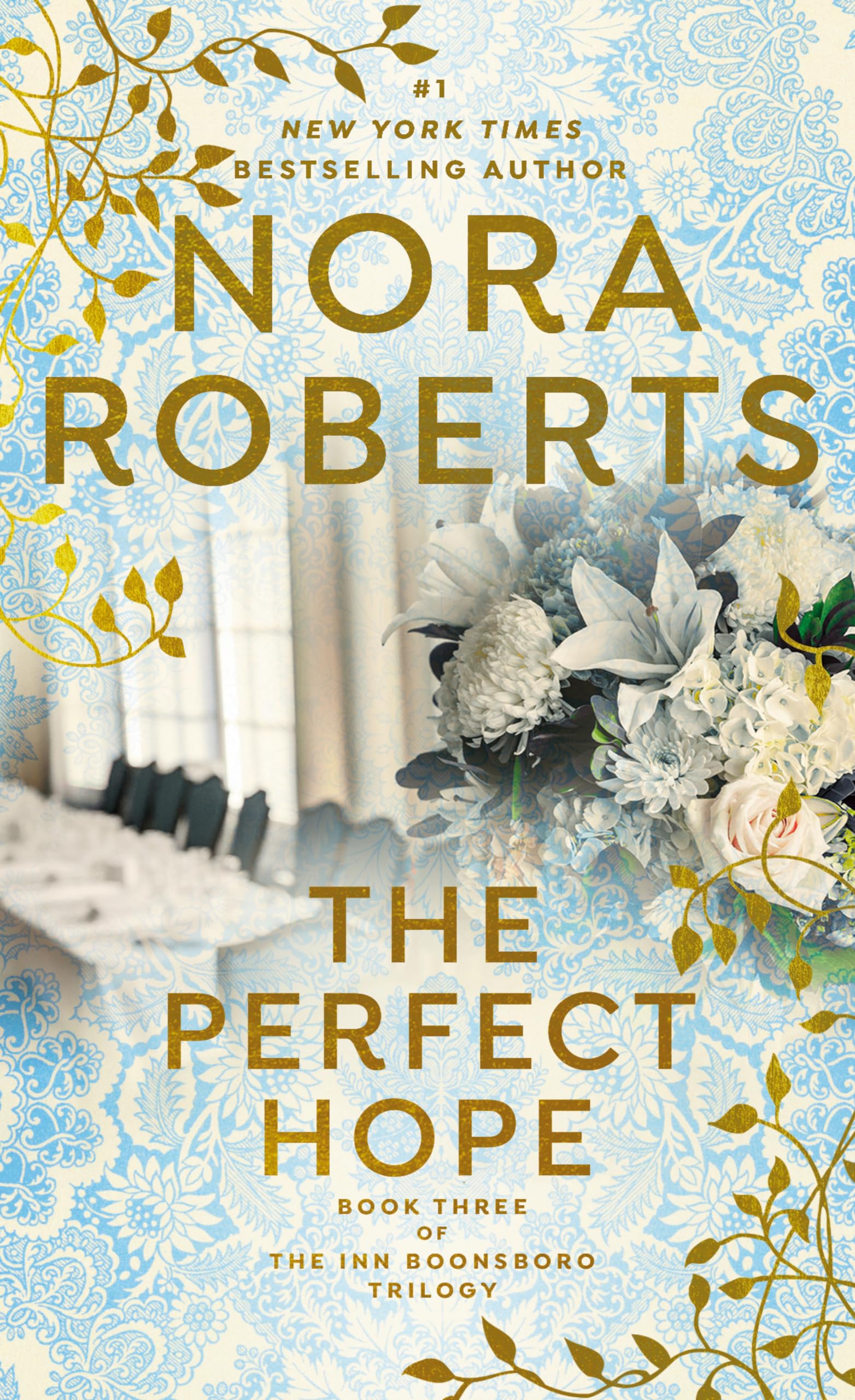 The Perfect Hope: Book Three of the Inn Boonsboro Trilogy Contemporary literature