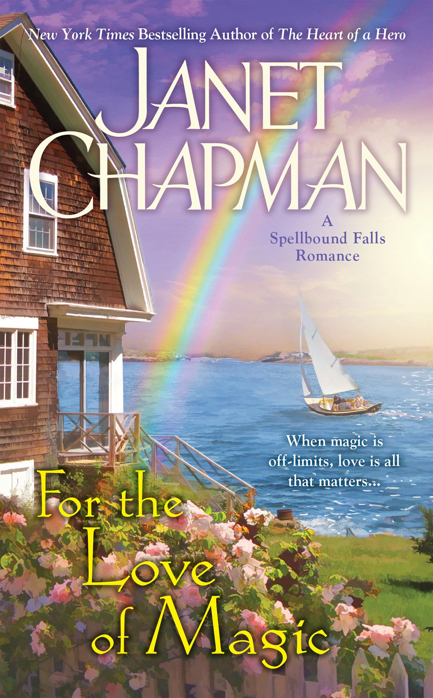 For the Love of Magic (A Spellbound Falls Romance, Band 5) Contemporary literature