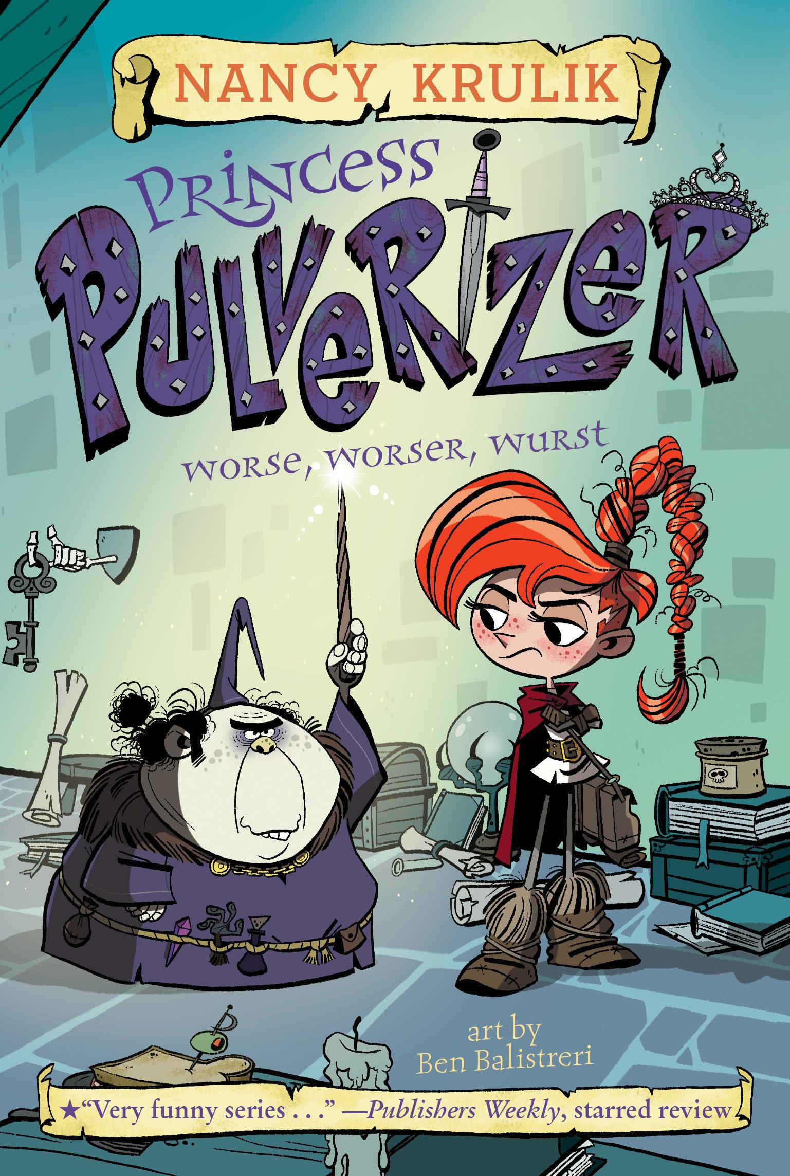 Worse, Worser, Wurst #2 (Princess Pulverizer, Band 2) Novels & Short Stories