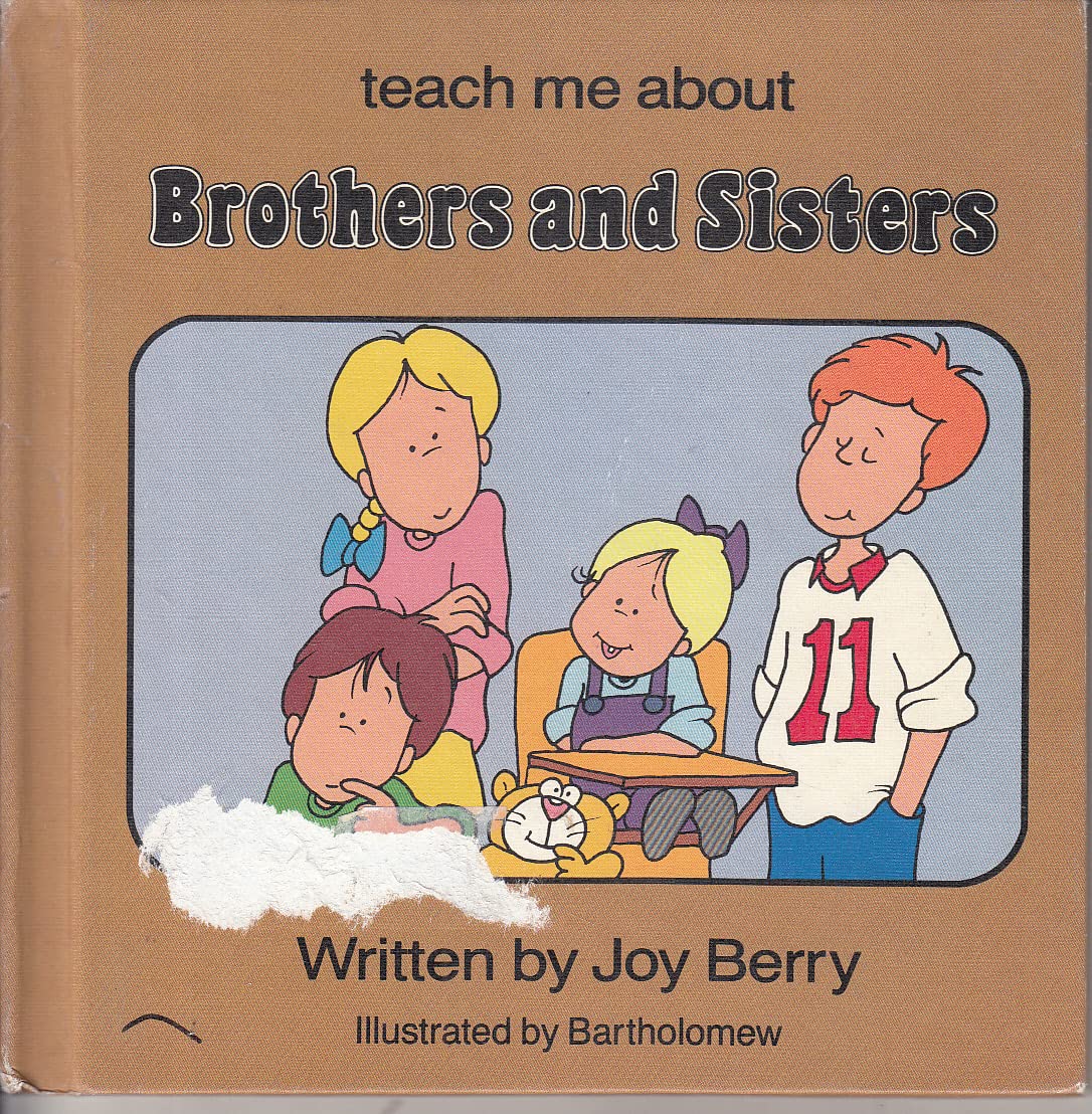 Teach Me About Brothers & Sisters (Teach Me About Books) Books