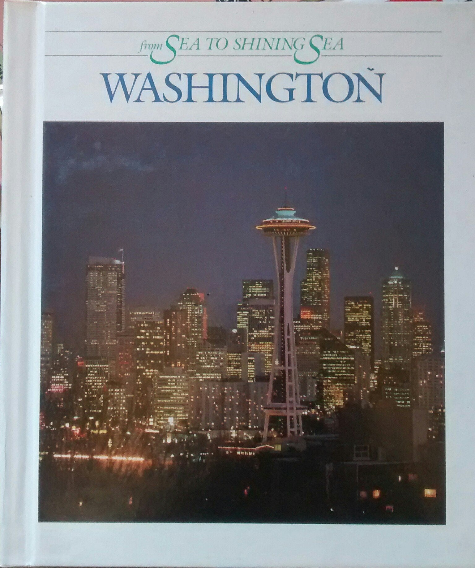 Washington from Sea to Shining Sea book