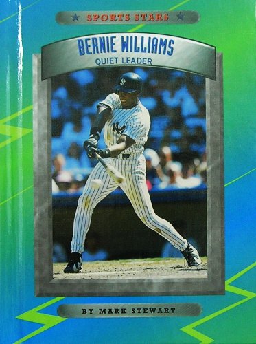Bernie Williams: The Quiet Leader (Sports Stars) Leisure & Fun