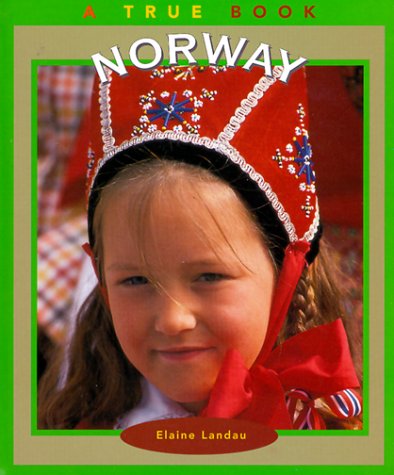 Norway (True Books: Geography: Countries) Non-fiction