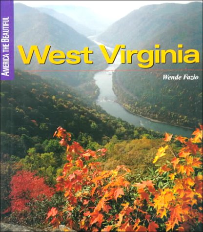 West Virginia (America the Beautiful Second Series) Non-fiction