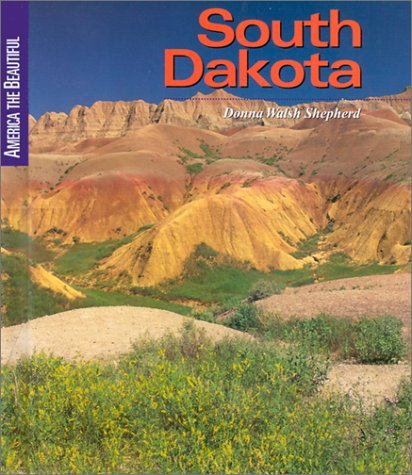 South Dakota (America the Beautiful Second Series) Non-fiction