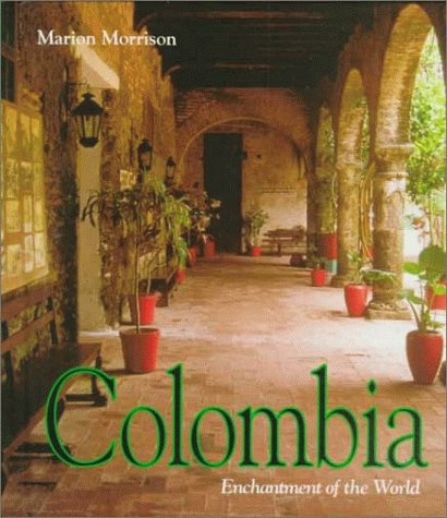 Colombia (Enchantment of the World Second Series) Non-fiction