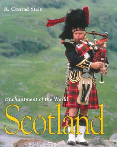 Scotland (Enchantment of the World Second Series) Non-fiction