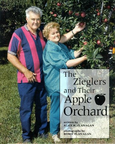 The Zieglers and Their Apple Orchard (Our Neighborhood) Non-fiction