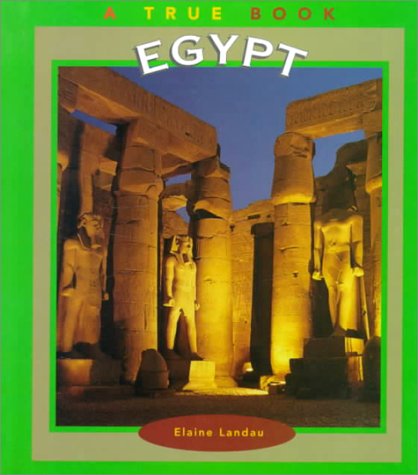 Egypt (True Books: Geography: Countries) Non-fiction