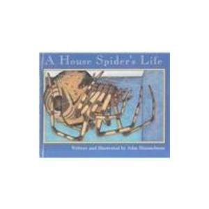 A House Spider's Life (Nature Upclose) Non-fiction