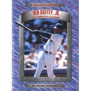Ken Griffey, Jr.: All-American Slugger (Sports Stars) Books