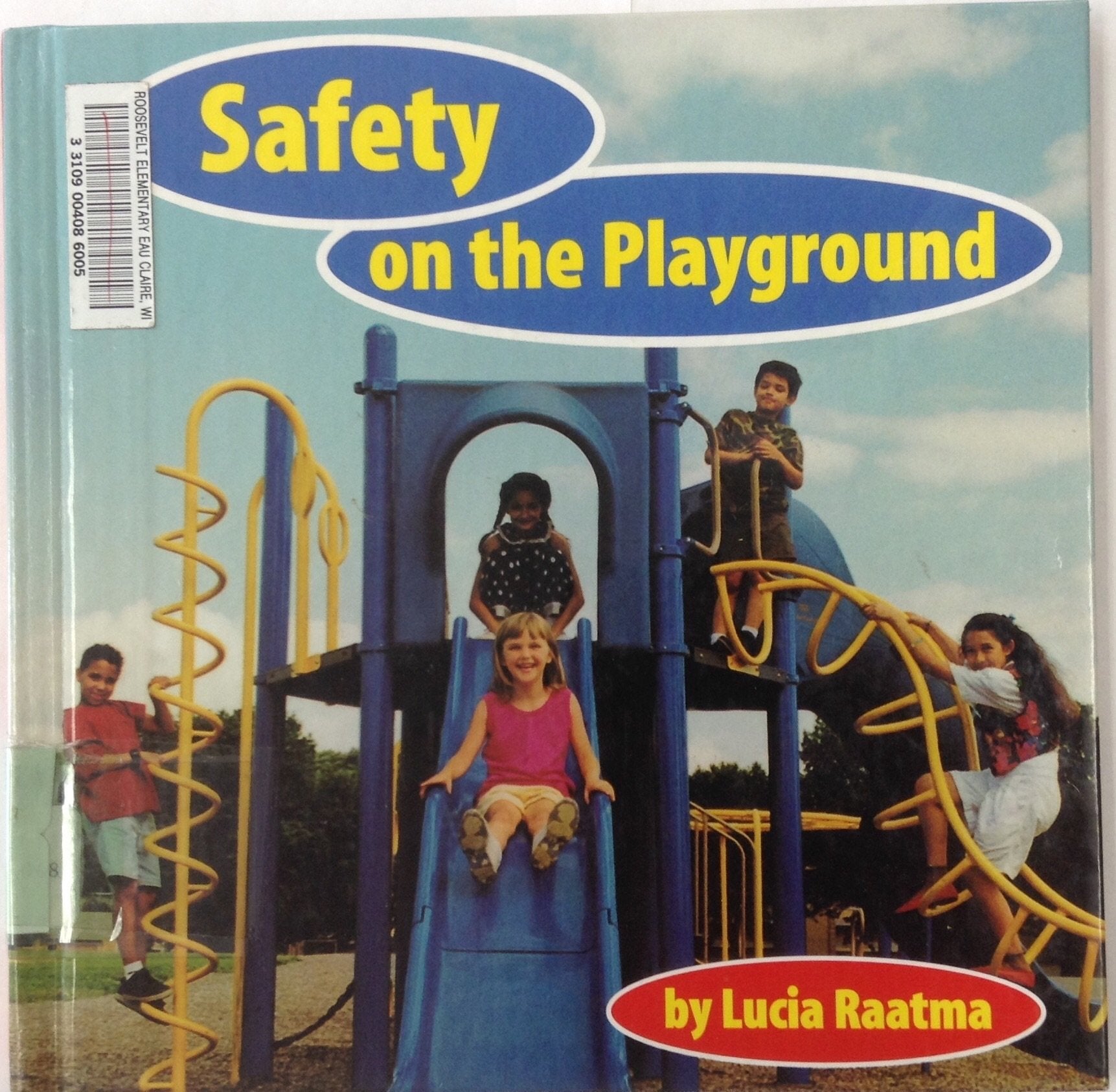Safety on the Playground Non-fiction