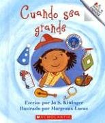 Cuando Sea Grande (Rookie Espanol) Non-fiction
