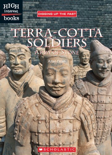 Terra-Cotta Soldiers: Army Of Stone (Digging Up The Past) Non-fiction