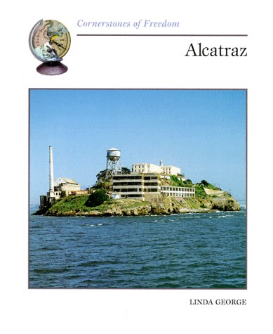Alcatraz (Cornerstones of Freedom) Non-fiction