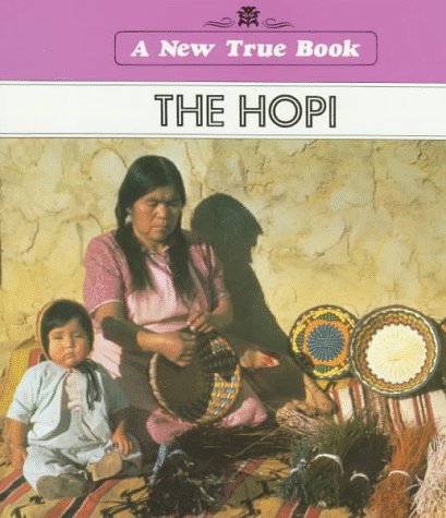 The Hopi (New True) Books