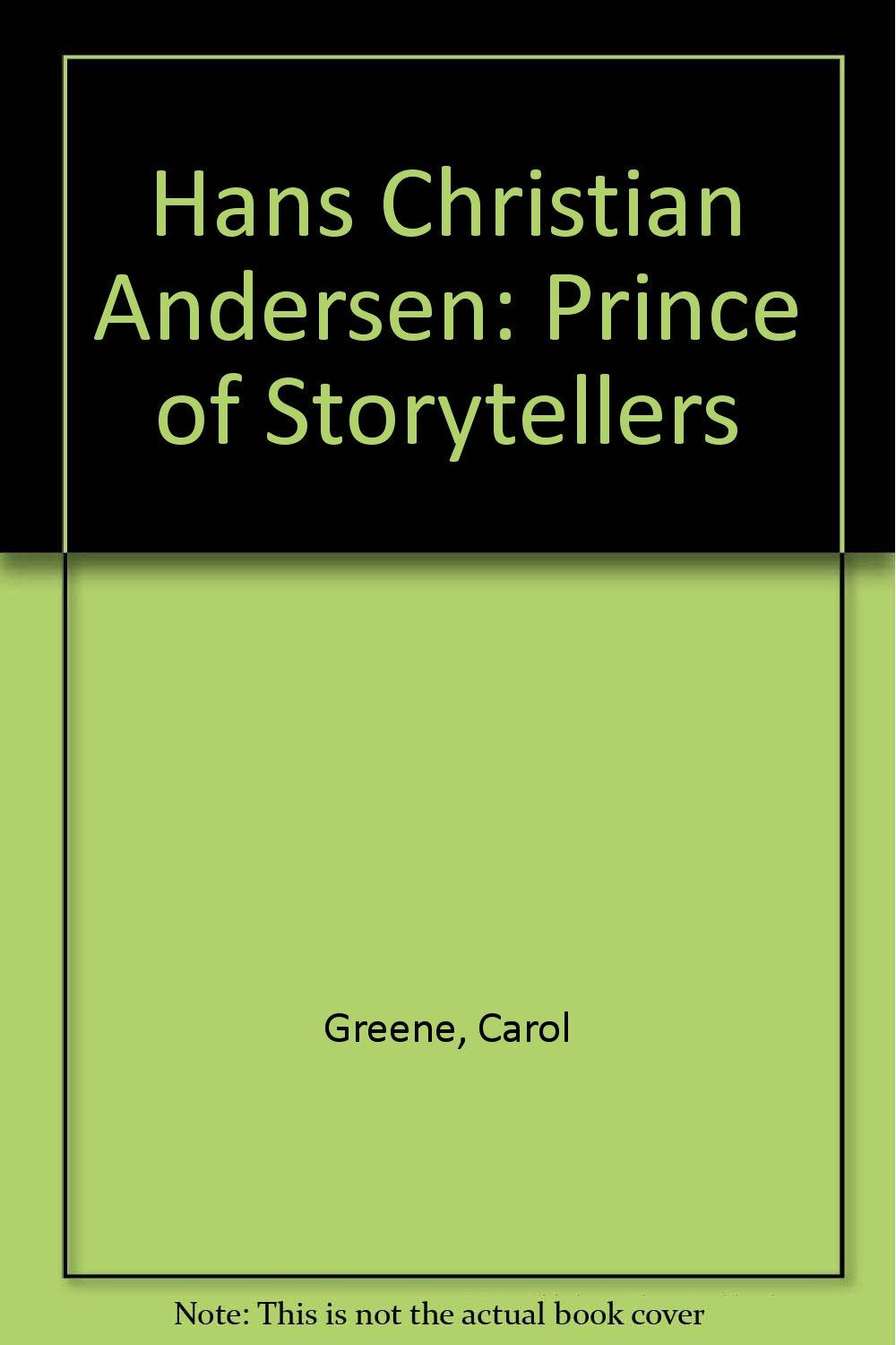 Hans Christian Andersen: Prince of Storytellers book