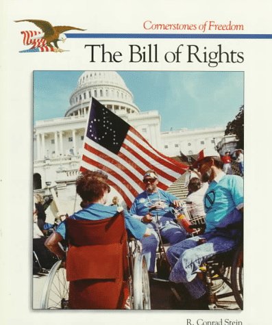 The Bill of Rights (Cornerstones of Freedom) book